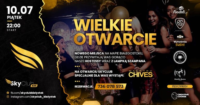 Read more about the article Wielkie otwarcie SkyClub – BAR 10.07
