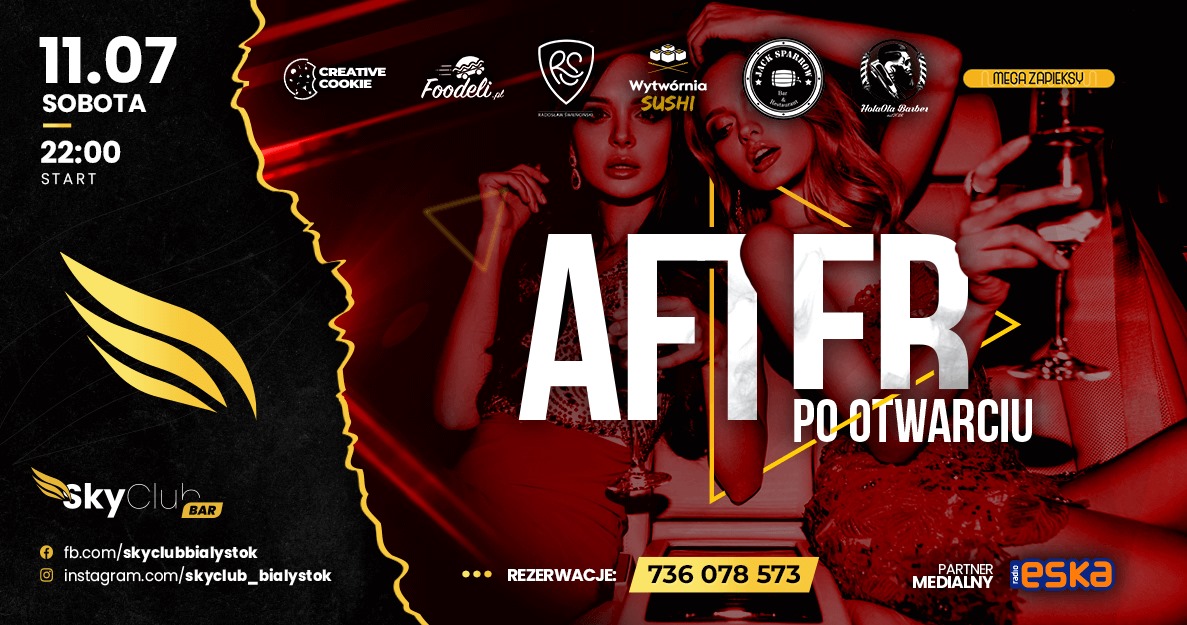 Read more about the article After Po Wielkim Otwarciu SkyClub – 11.07